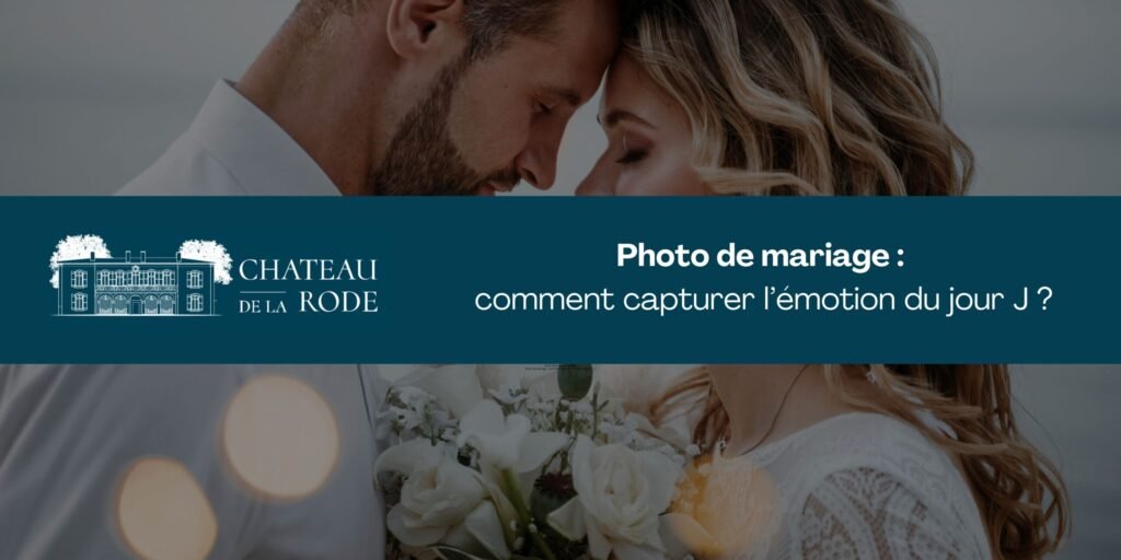 Photo de mariage : comment capturer l’émotion du jour J ?